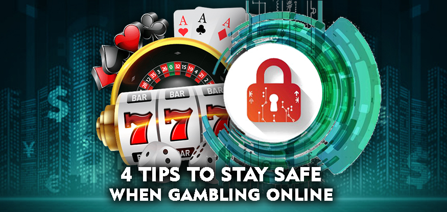 Logo 4 Tips to Stay Safe When Gambling Online