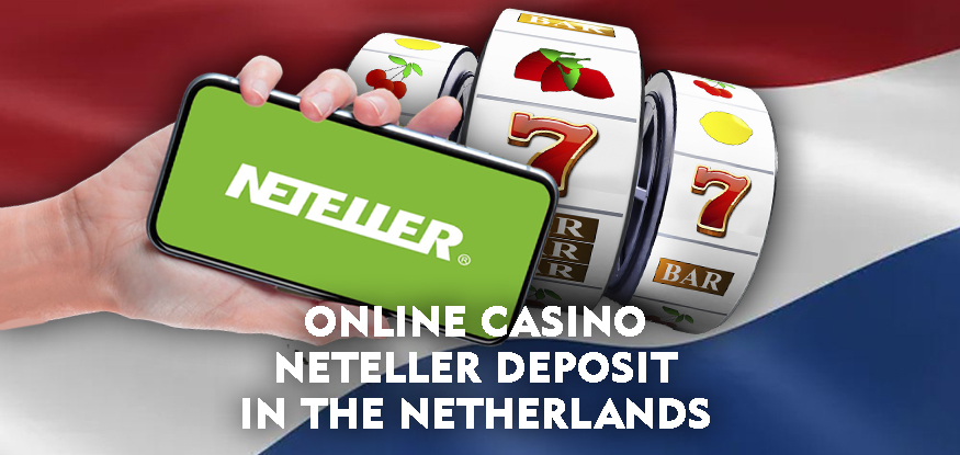 Logo Online Casino Neteller Deposit in the Netherlands