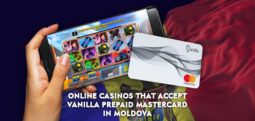 Logo Online Casinos That Accept Vanilla Prepaid MasterCard in Moldova