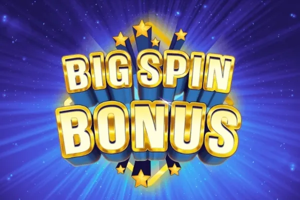 Big Spin Bonus