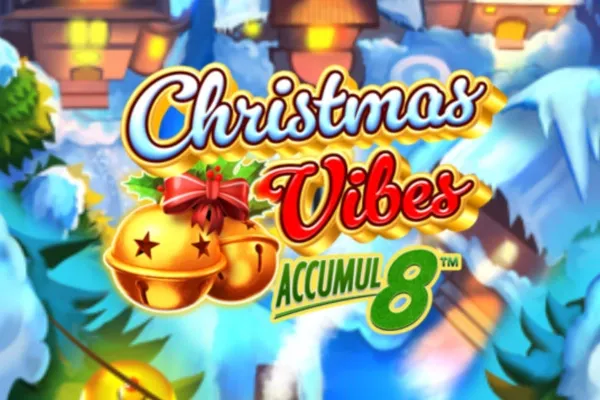 Christmas Vibes Accumul8 