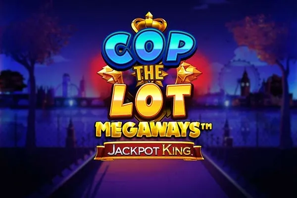 Logo Cop The Lot Megaways Jackpot King