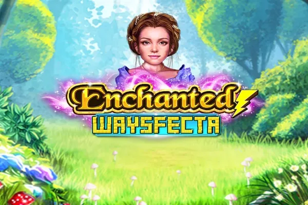 Enchanted Waysfecta